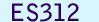 ES312